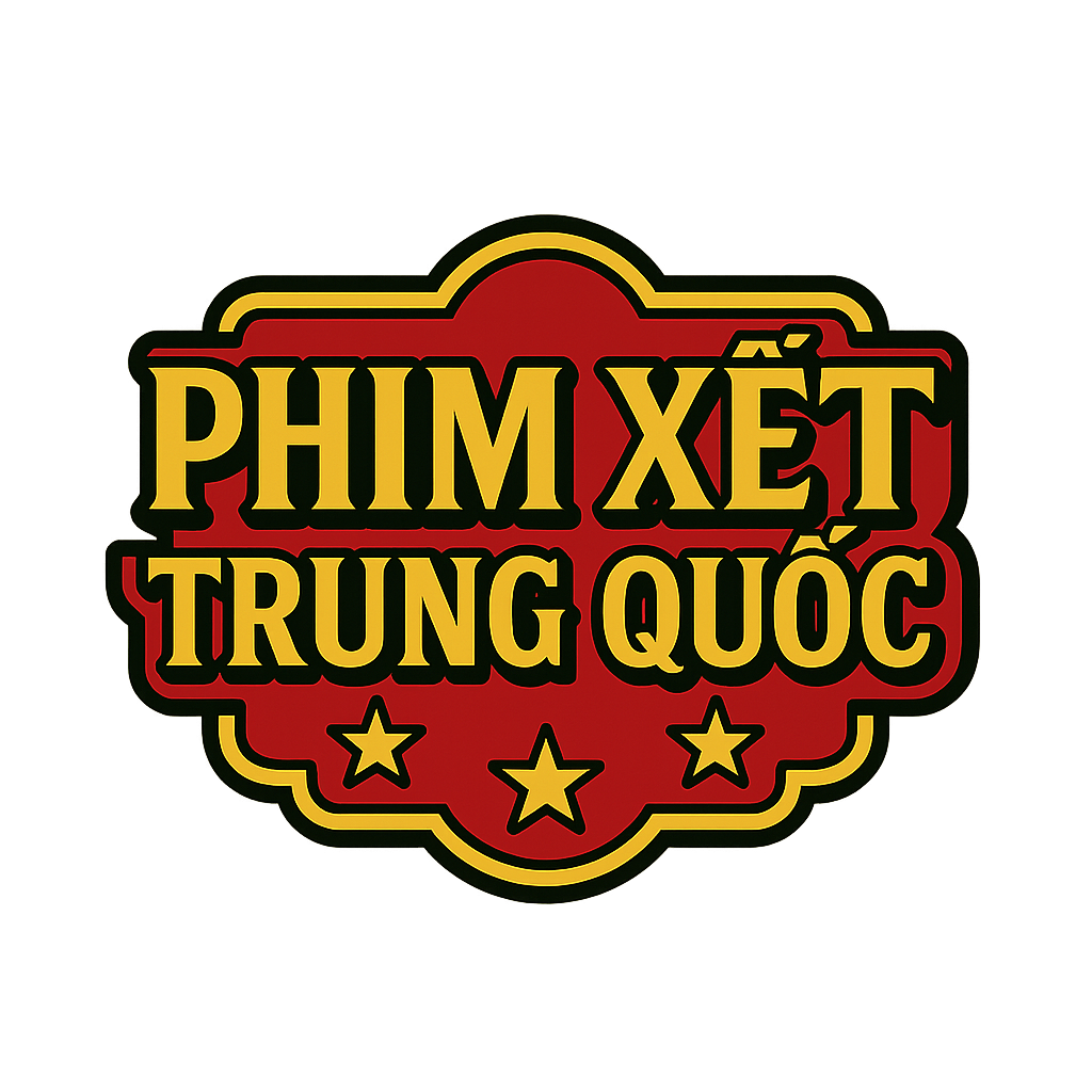 phim xet trung quốc